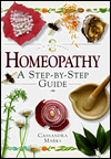 Homeopathy: A Step-by-Step Guide (In a Nutshell Series)
