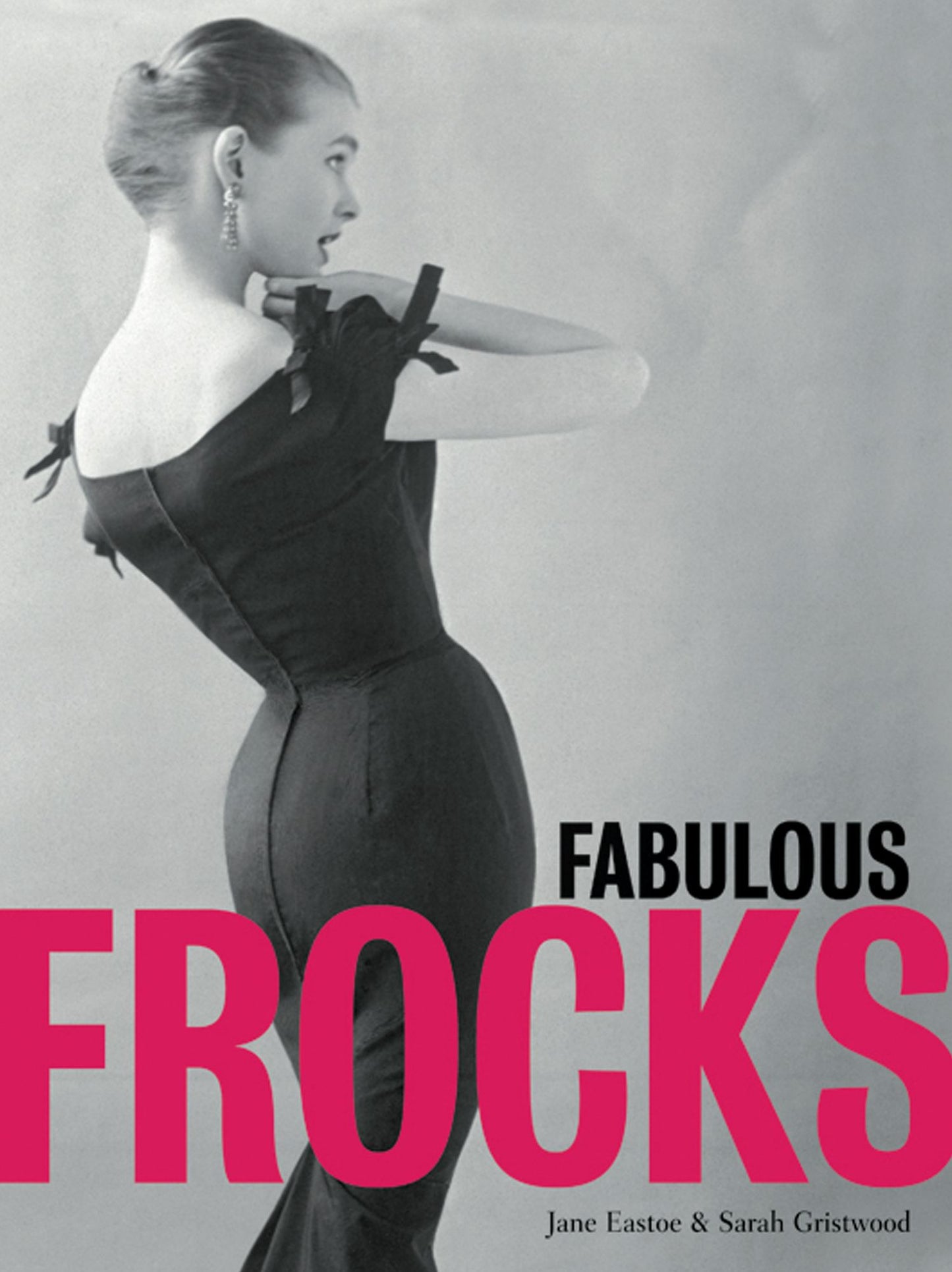 Fabulous Frocks