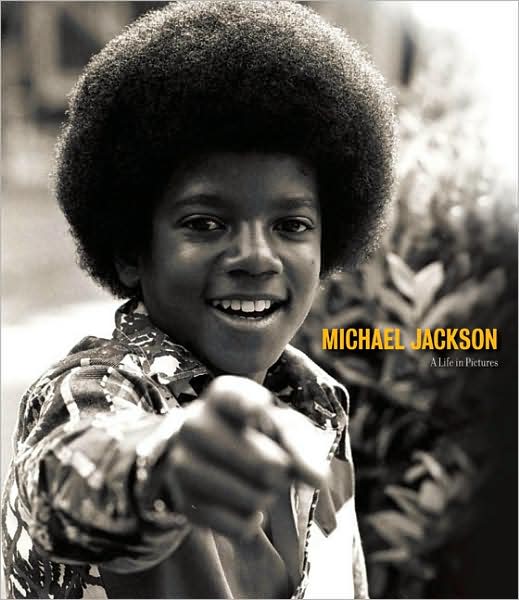 Michael Jackson: A Life in Pictures (A Life in Pictures Series)