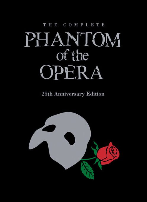The Phantom of the Opera: 25th Anniversary Edition