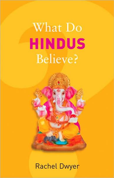 What Do Hindus Believe?