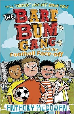 The Bare Bum Gang and the Football Face-Off