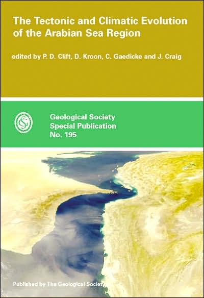 Tectonic and Climatic Evolution of the Arabian Sea Region