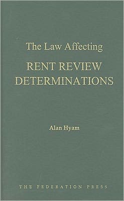 The Law Affecting Rent Review Determinations