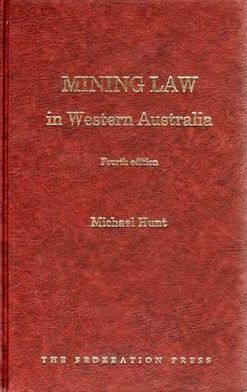 Mining Law in Western Australia