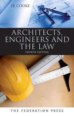 Architects, Engineers and the Law