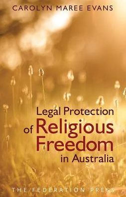 Legal Protection of Religious Freedom in Australia