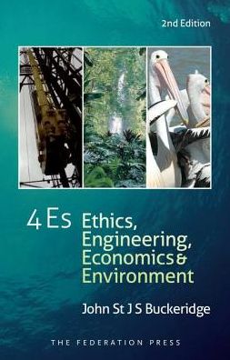 4es: Ethics, Engineering, Economics and the Environment