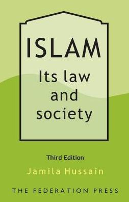 Islam: It's Law and Society
