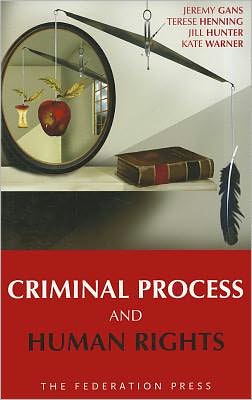 Criminal Process and Human Rights