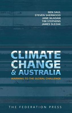 Climate Change and Australia: Warming to the Global Challenge