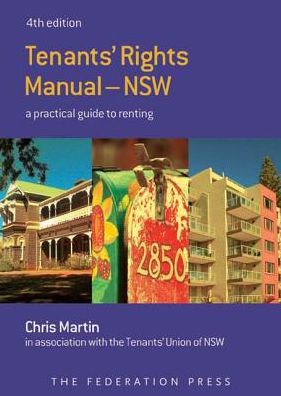 Tenants' Rights Manual: A Practical Guide to Renting in NSW