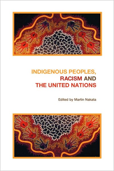 Indigenous Peoples, Racism And The United Nations