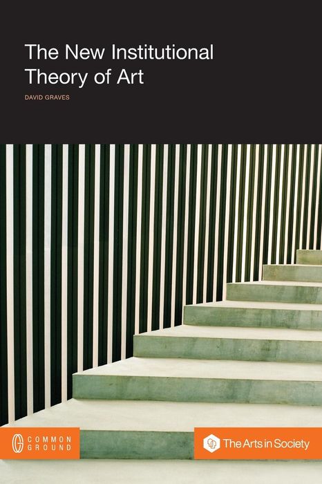 The New Institutional Theory of Art