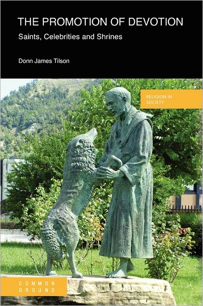 The Promotion Of Devotion