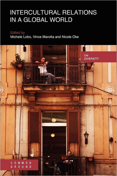 Intercultural Relations In A Global World