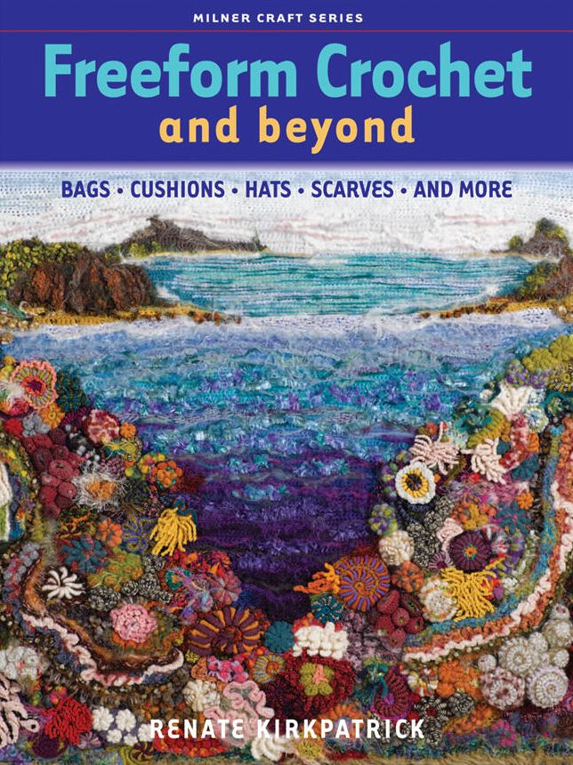 Freeform Crochet and Beyond