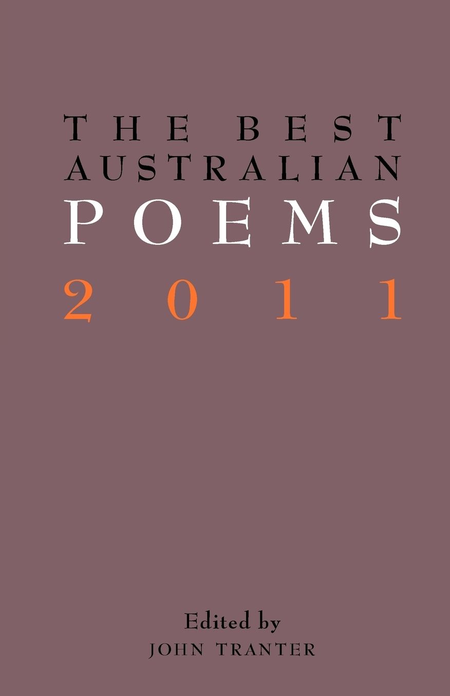 The Best Australian Poems 2011