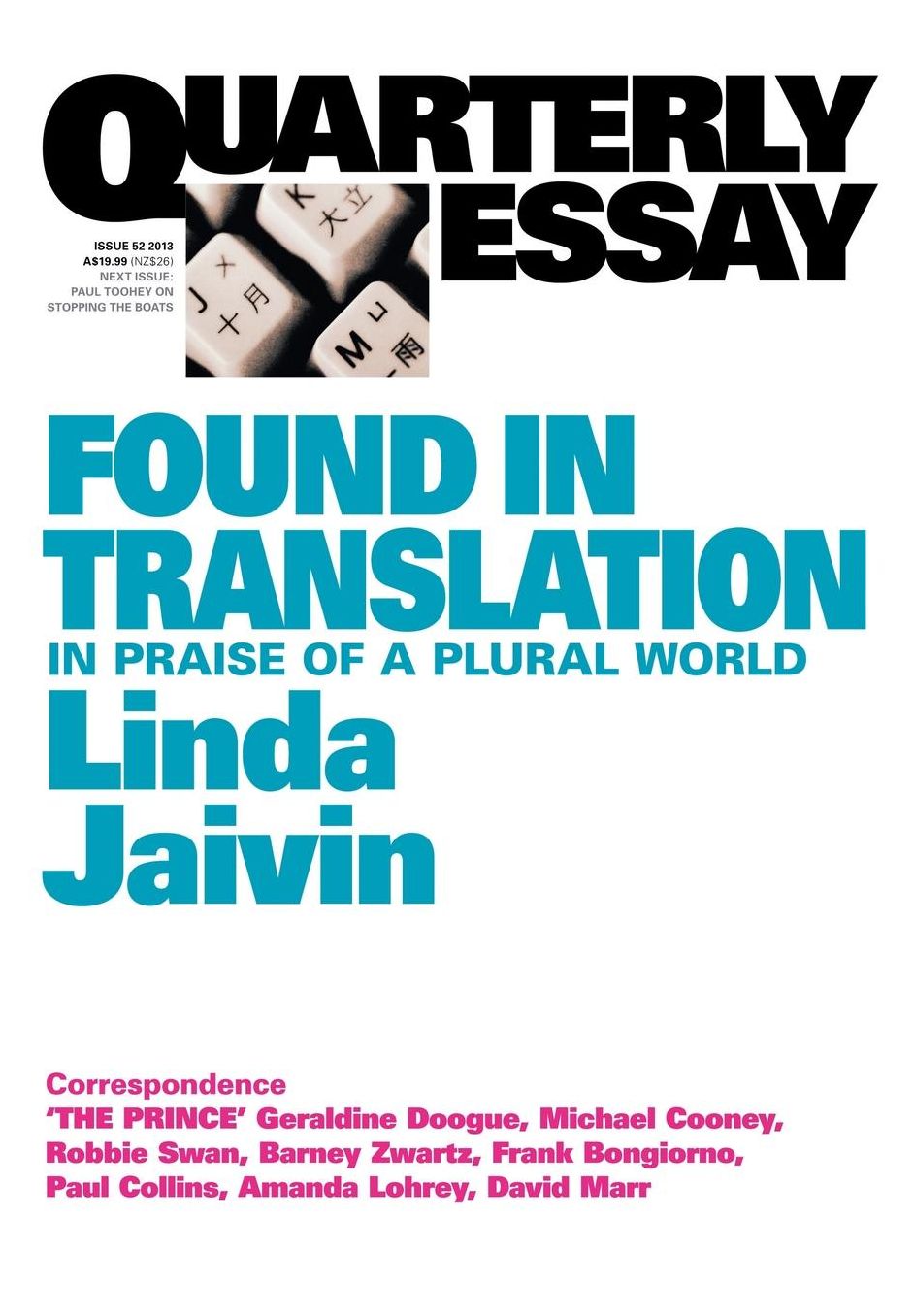 Quarterly Essay 52, Found in Translation: In Praise of a Plural World