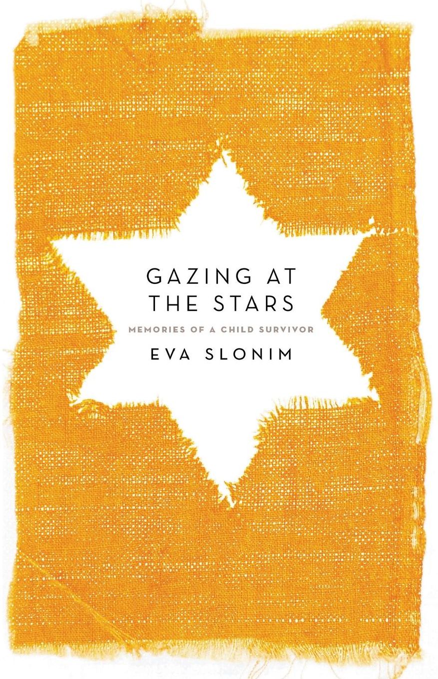 Gazing at the Stars: Memories of a Child Survivor