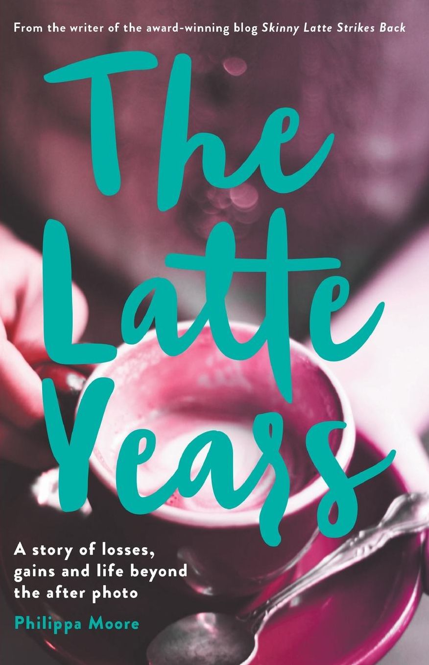 The Latte Years: A Story of Losses, Gains and Life Beyond the After Photo