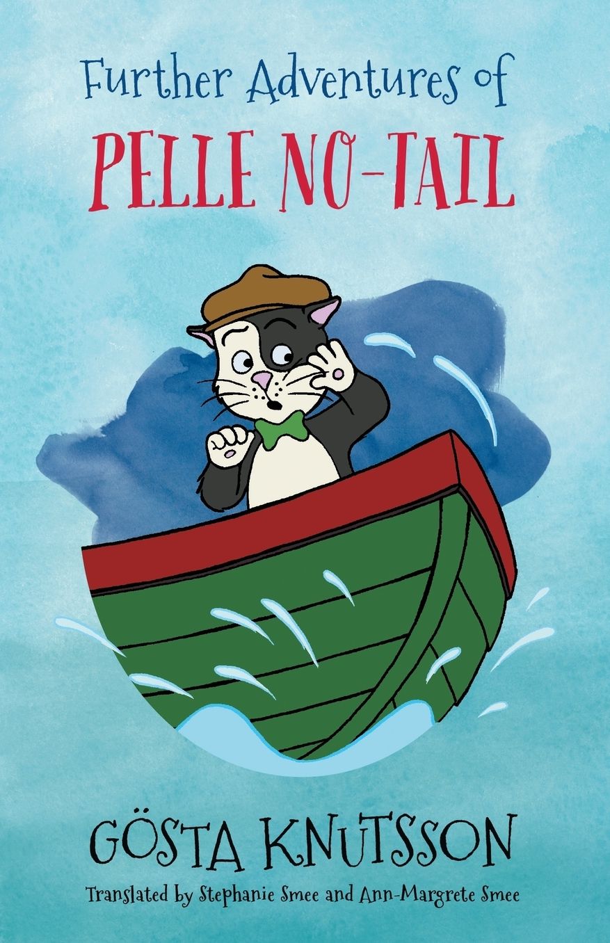 Further Adventures of Pelle No-Tail: Pelle No-Tail Book 2