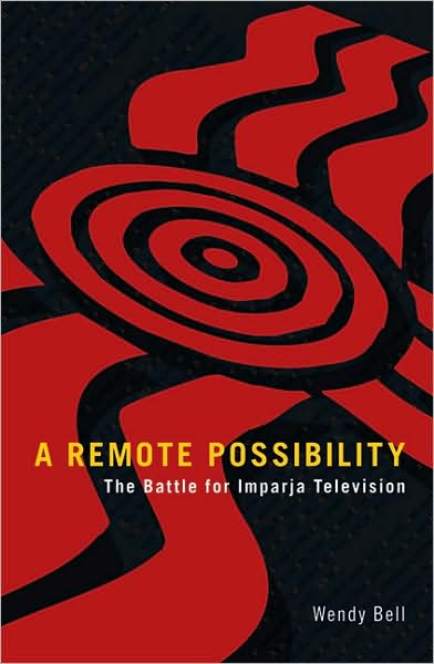 A Remote Possibility: The Battle for Imparja Television