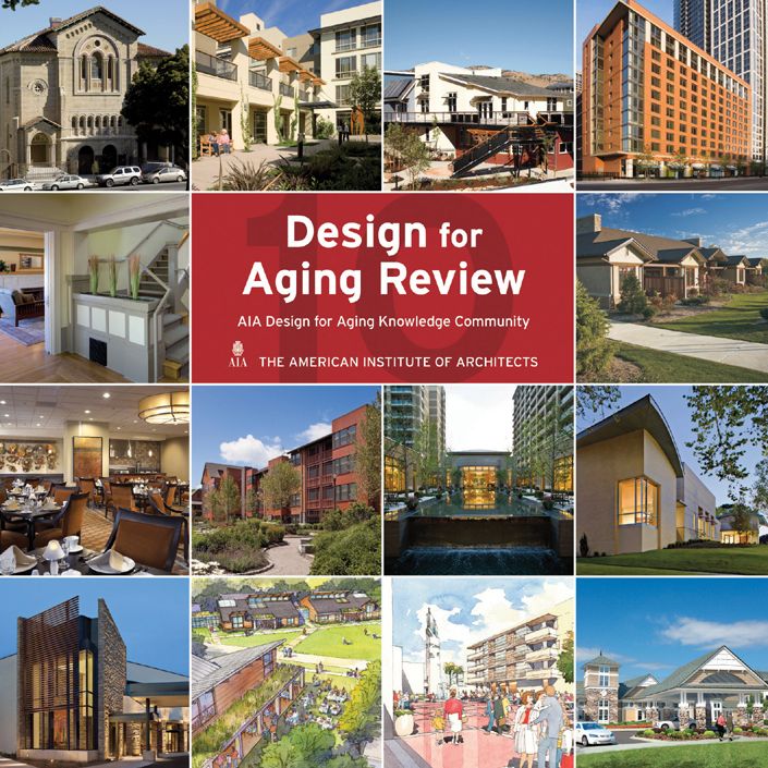 Design for Aging Review 10: AIA Design for Aging Knowledge Community