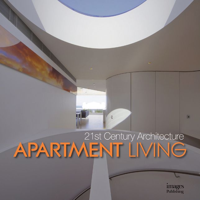 21st Century Architecture: Apartment Living