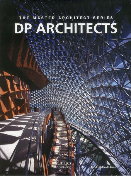 DP Architects: The Master Architect Series