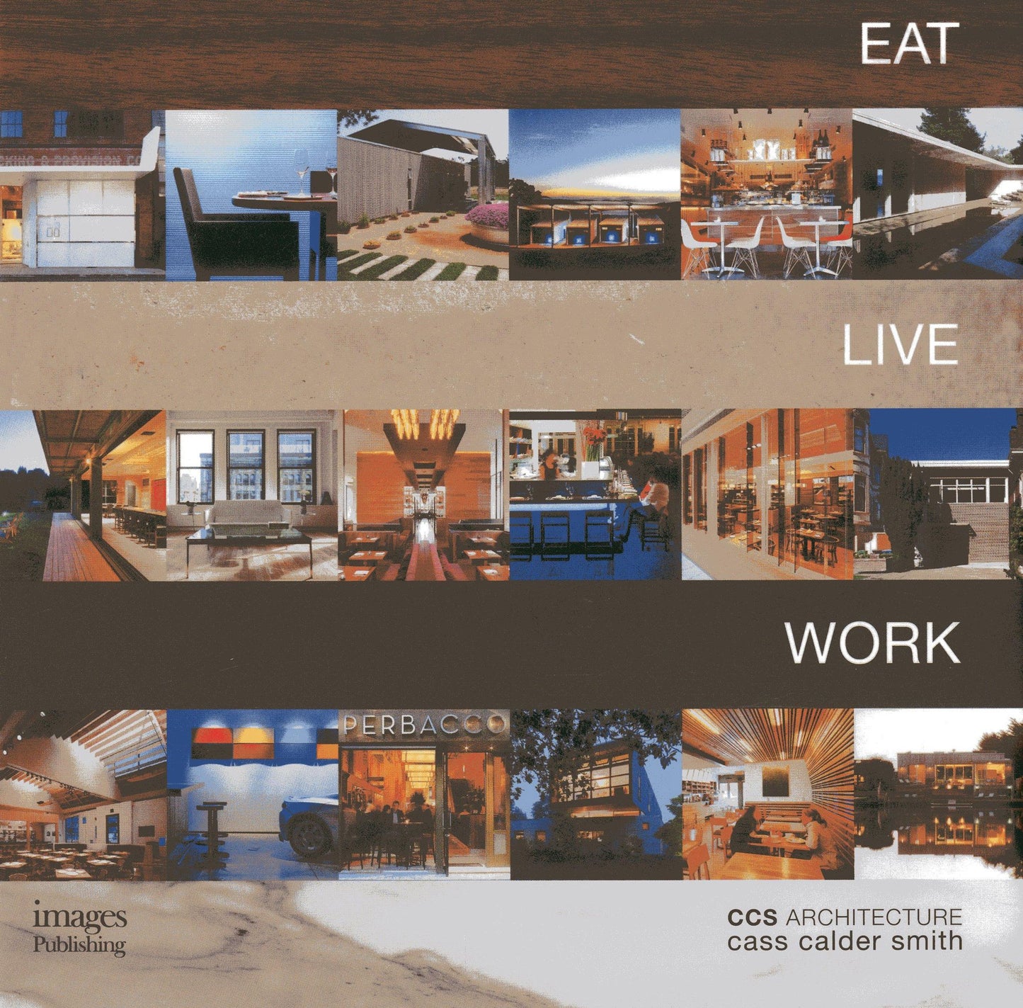 Eat Live Work: CCS Architecture