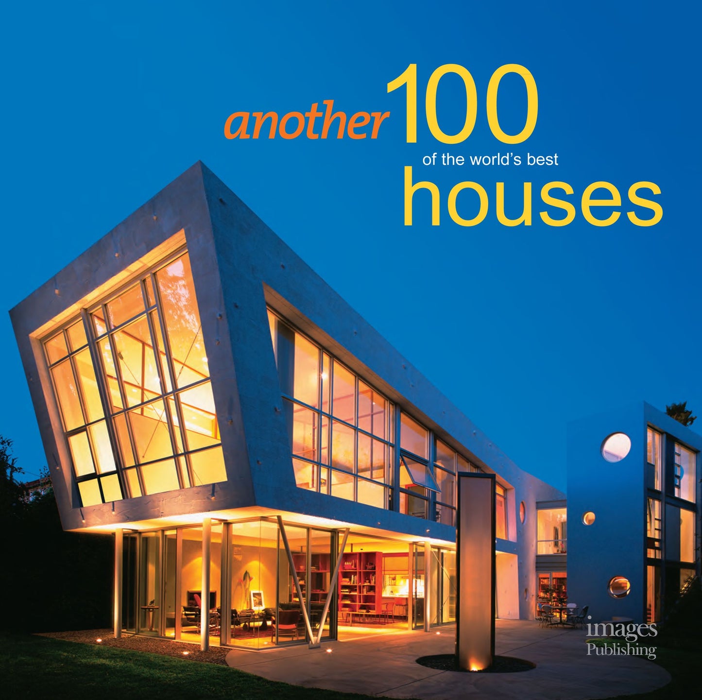Another 100 of the World's Best Houses (PagePerfect NOOK Book)