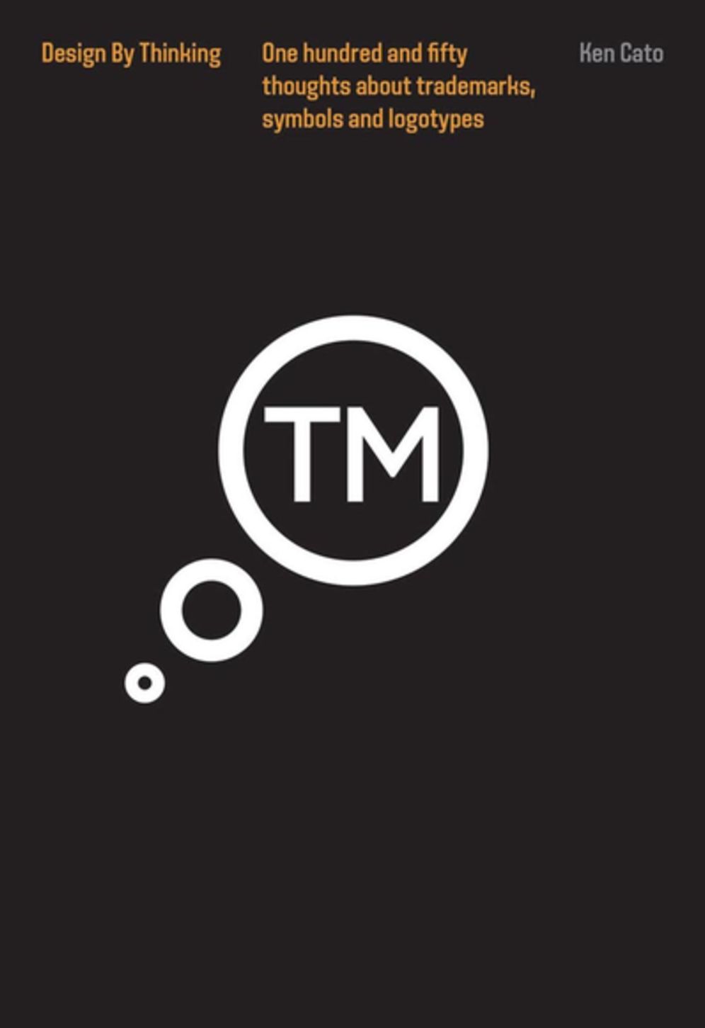 Thinking Trademarks, Symbols and Logotypes