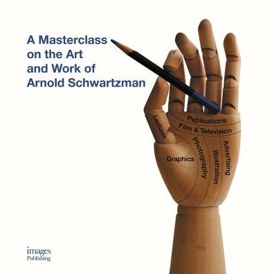 A Masterclass on the Art and Work of Arnold Schwartzman