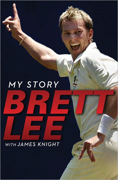 Brett Lee: My Life