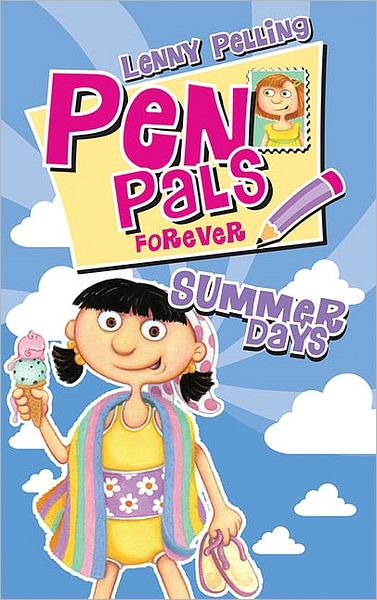 Summer Days (Pen Pals Forever Series)