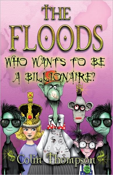 Who Wants to Be a Billionaire (The Floods Series #9)