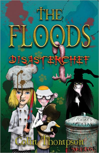 Disasterchef (The Floods Series #11)
