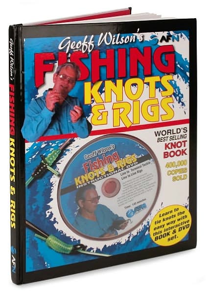 Geoff Wilson's Fishing Knots & Rigs