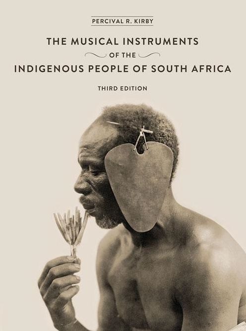 Musical Instruments of the Indigenous People of South Africa