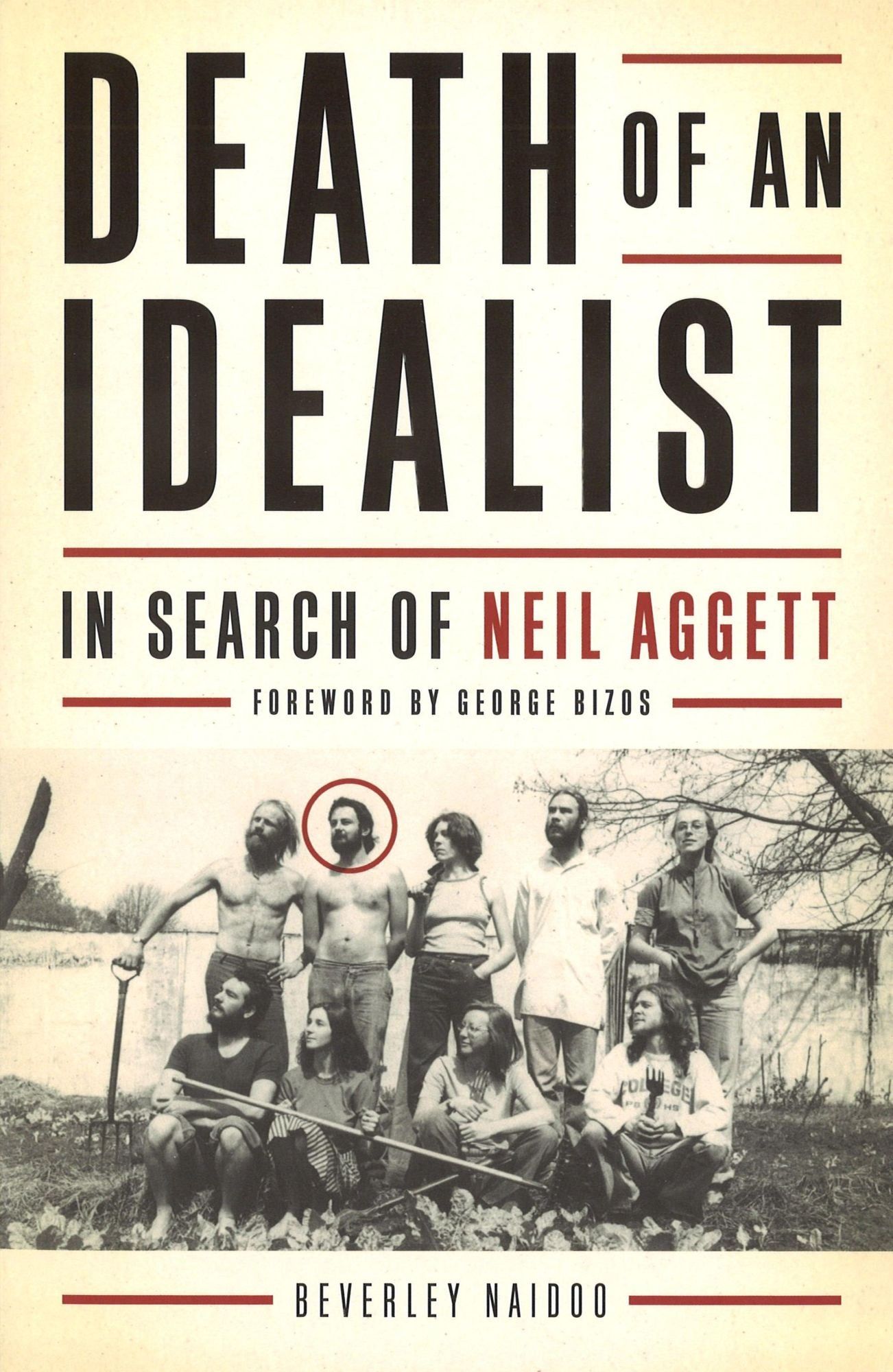 Death of An Idealist: In Search of Neil Aggett