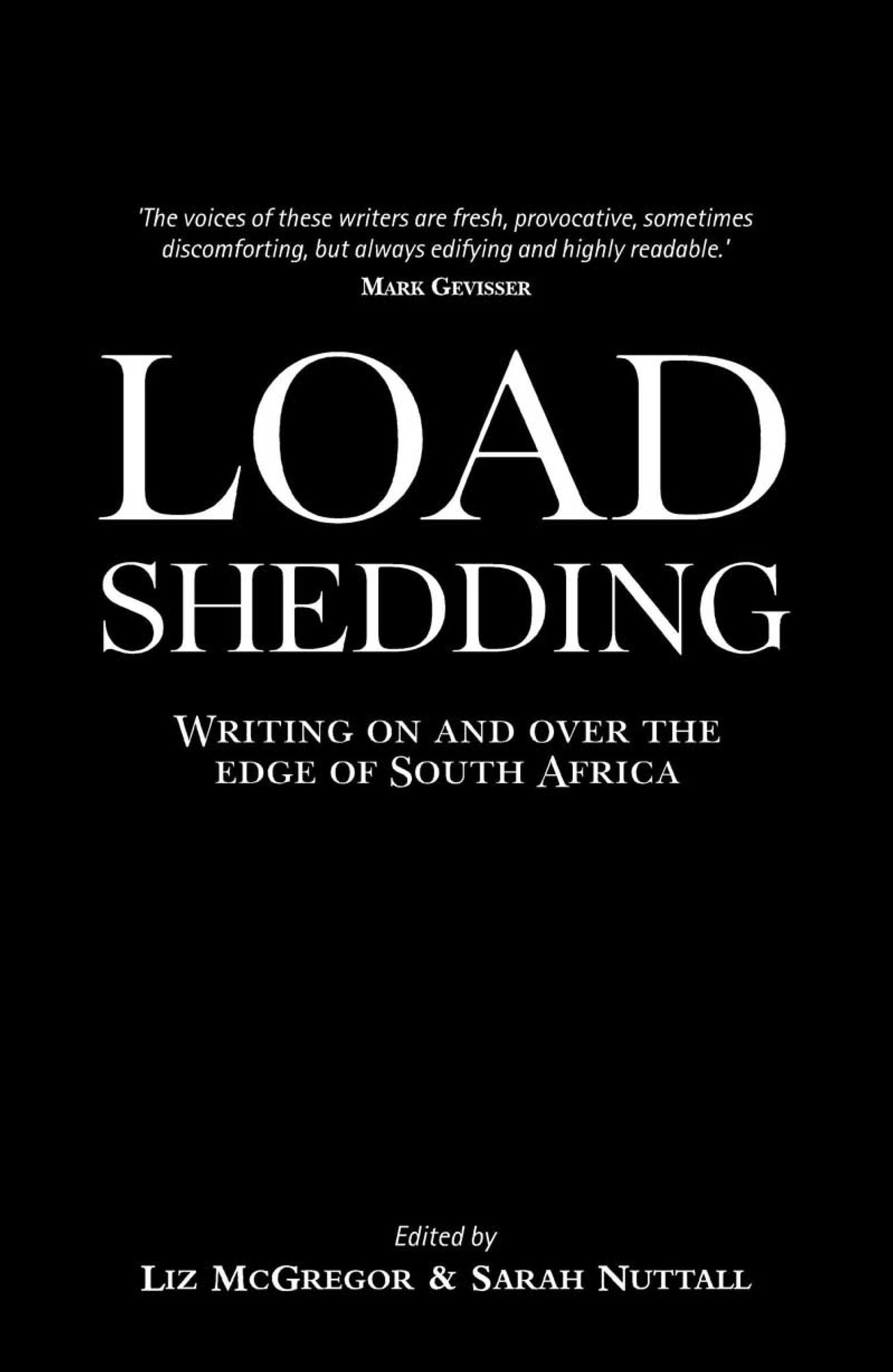 Load Shedding: Writing on and over the edge of South Africa