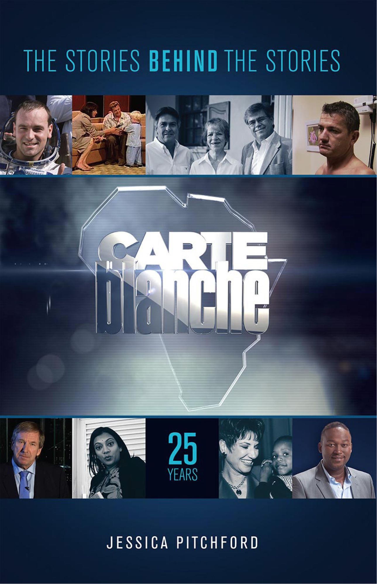 Carte Blanche: The Stories behind the Stories