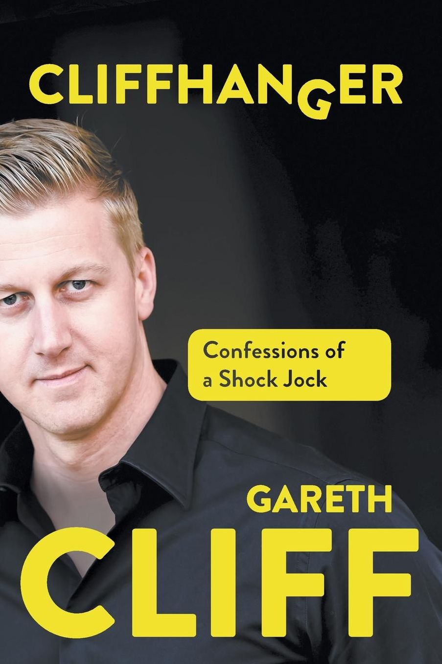 CLIFFHANGER: Confessions of a Shock Jock