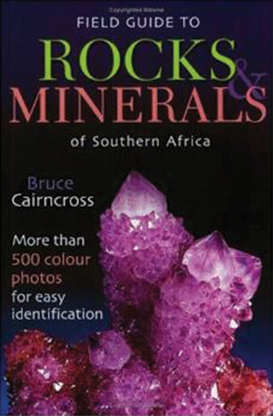 Field Guide to Rocks & Minerals of Southern Africa