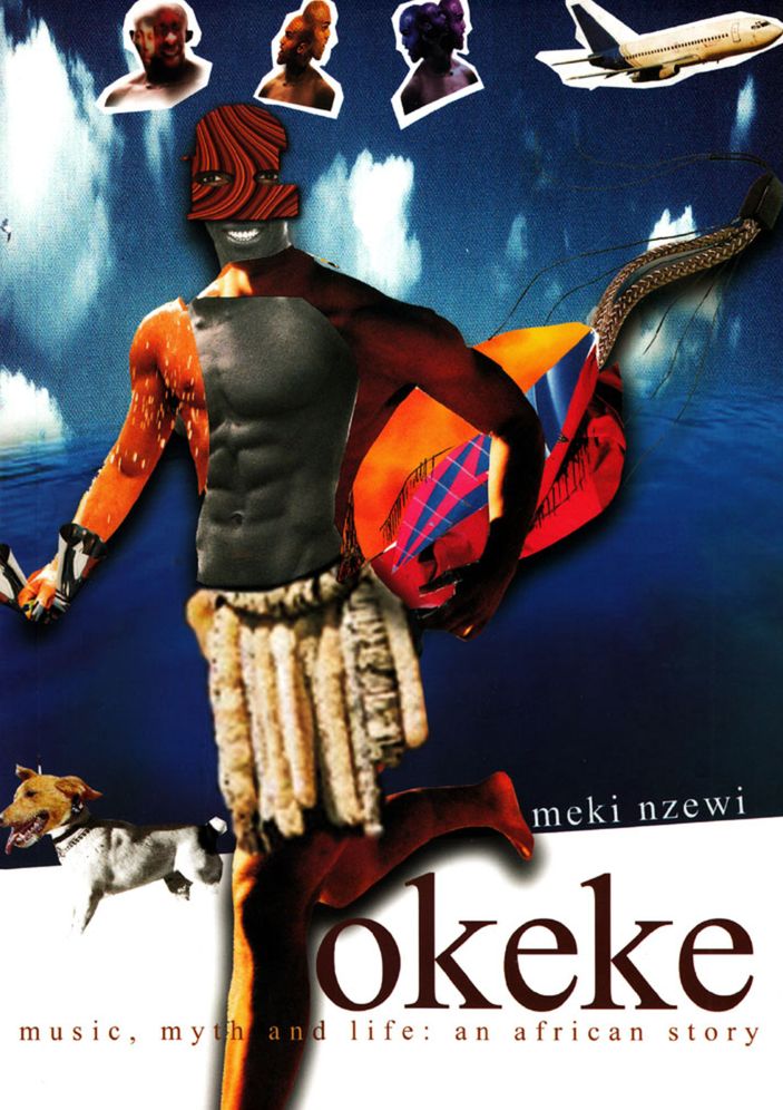Okeke: Music, Myth and Life