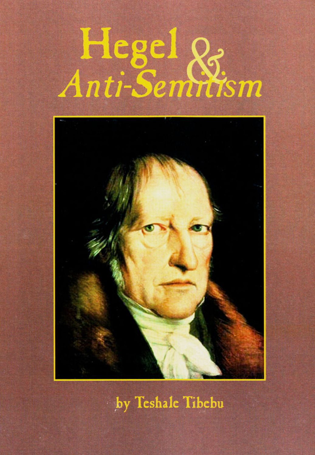 Hegel & Anti-Semitism