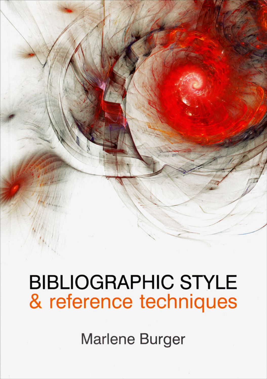 Bibliographic Style and Reference Techniques: Revised Edition