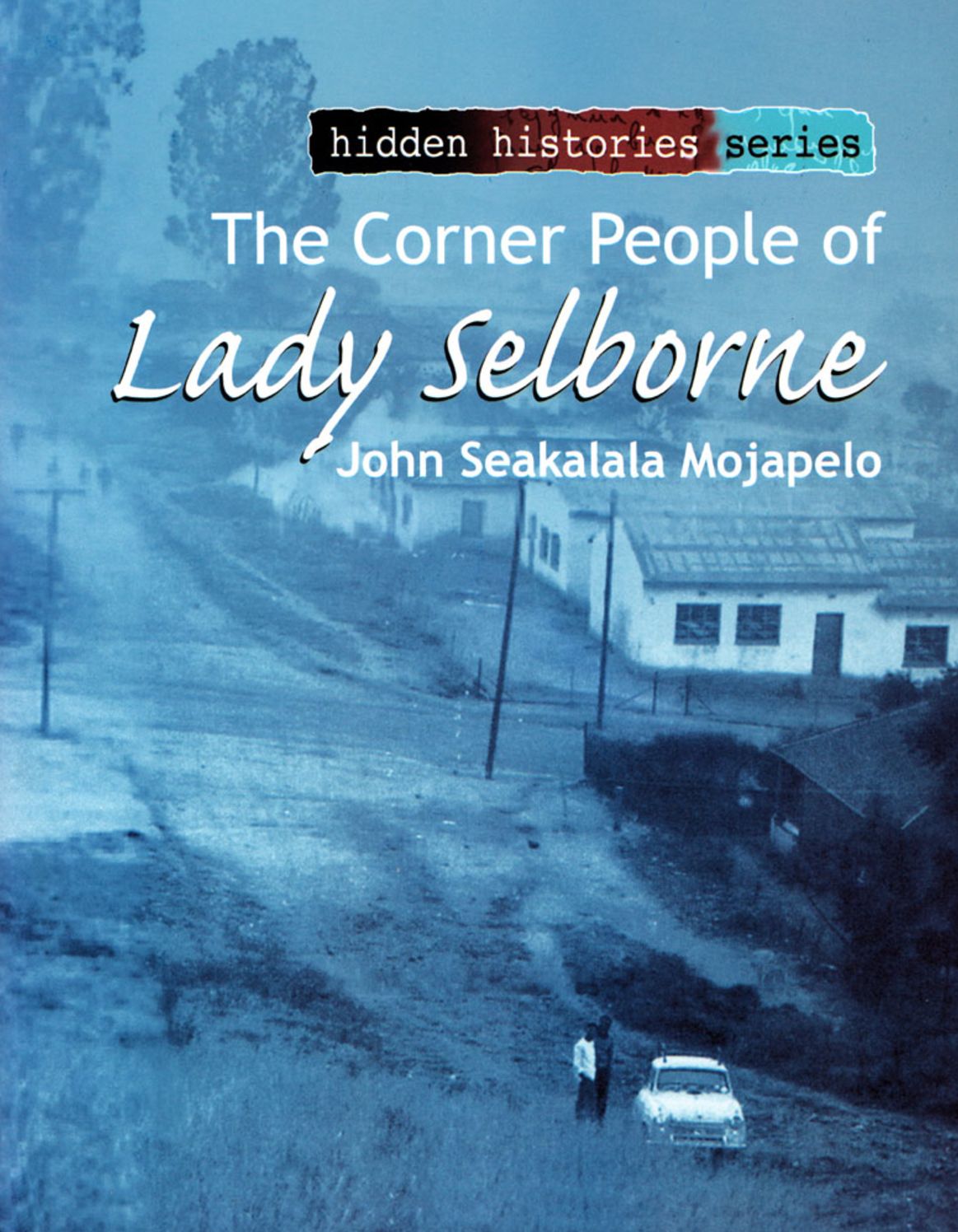 The Corner People of Lady Selborne