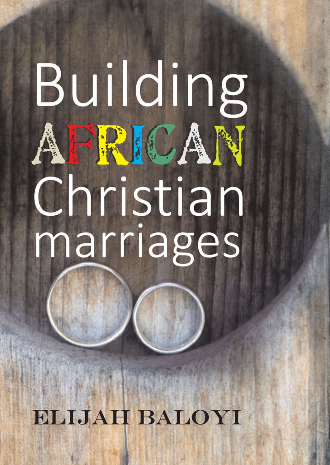Building African Christian Marriages
